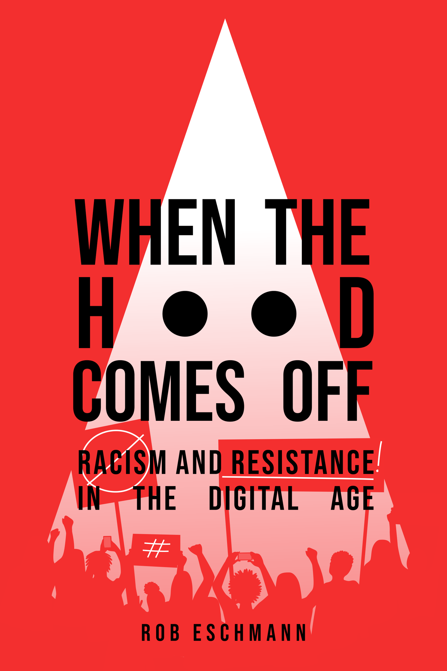 When the Hood Comes Off, by Rob Eschmann